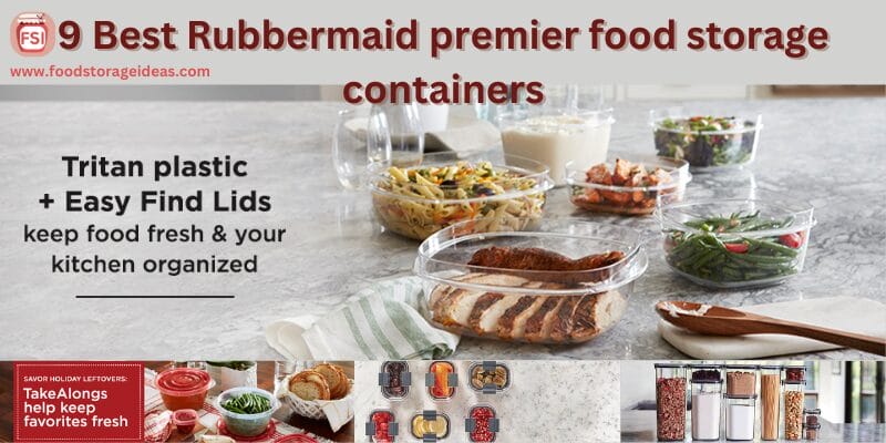 Rubbermaid premier food storage containers